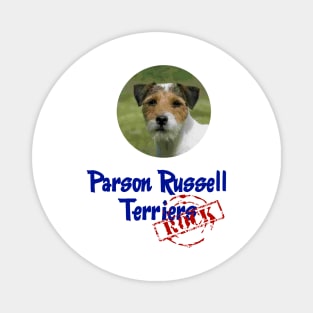 Parson Russell Terriers Rock! Magnet